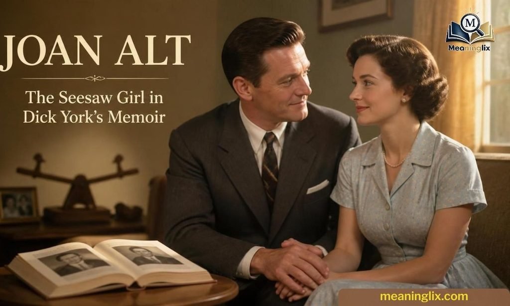 Joan Alt in Dick York s Memoir